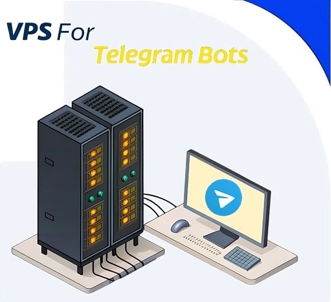 VPS for Telegram bots